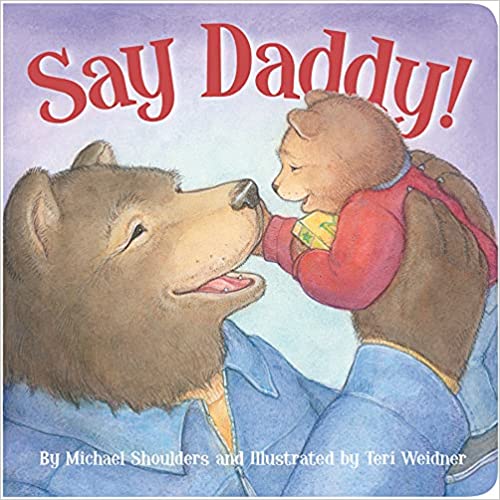 Say Daddy Picture Book