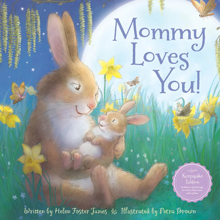Mommy Loves You Book