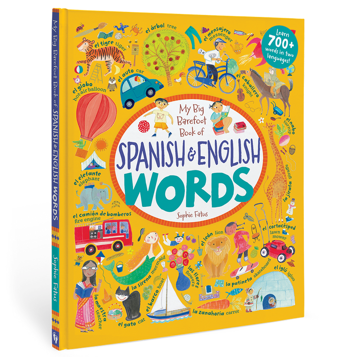 My Big Barefoot Book of Spanish and English Words Hardcover Book