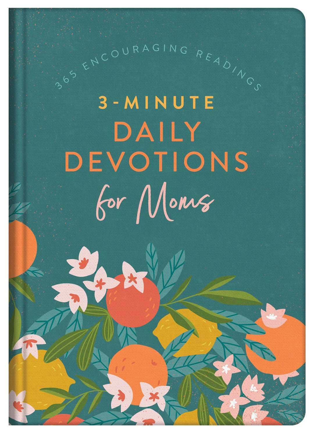 Moms 3 Minute Daily Devotions